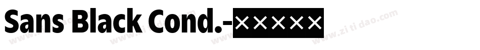 Sans Black Cond.字体转换